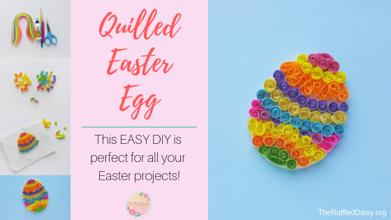 Quilled Easter Egg DIY