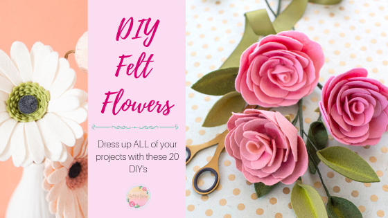 DIY Felt Flowers